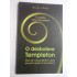 O DEZBATERE TEMPLETON - FUNDATIA JOHN TEMPLETON